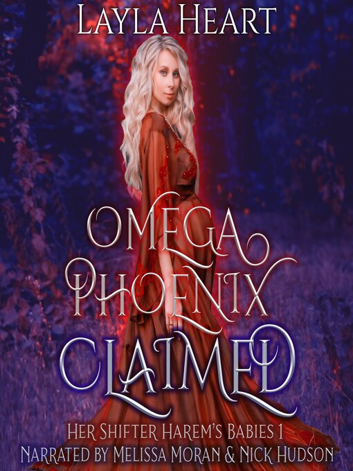 Title details for Omega Phoenix, Claimed by Layla Heart - Available